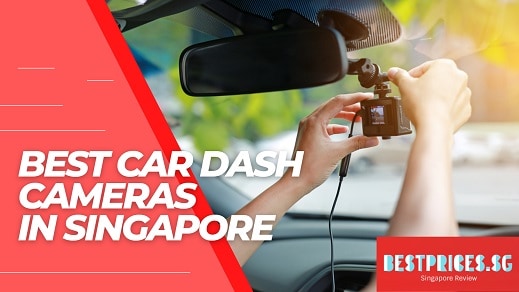 Best Car Dash Cameras in Singapore 2025 for Front and Rear