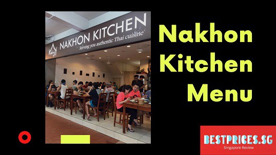 Nakhon Kitchen Menu Price 2025