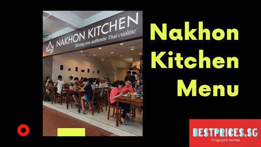 Nakhon Kitchen Menu Price 2025