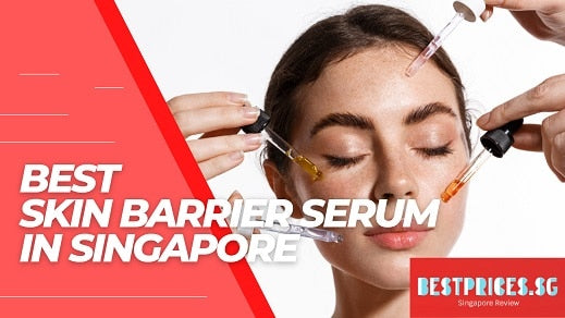 Best Skin Barrier Serum Singapore 2025 to Keep Skin Healthy and Glowing