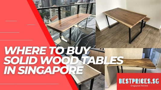 Where to Buy Solid Wood Table in Singapore 2025 - Price & Supplier Guide