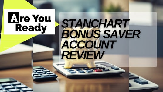 Stanchart Bonus Saver Account Review Singapore 2025