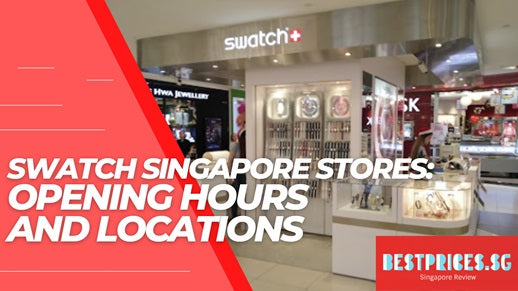 Swatch Singapore Stores