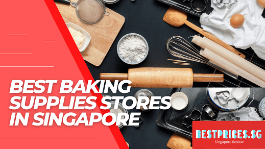 Cheap Baking Supplies Stores Singapore 2025