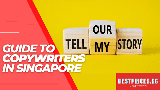 Cheapest Copywriter Singapore 2025 - Cost of Copywriting