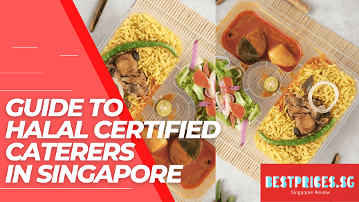 Cheapest Halal Certified Caterers Singapore 2025