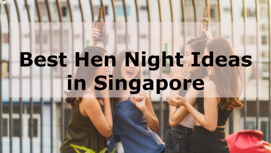 Guide to Unforgettable Bachelorette Party -Hen Night Ideas Singapore 2025