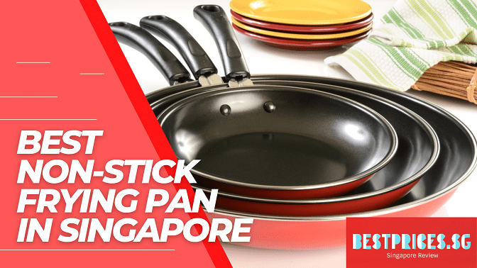 Where to Buy Non-Stick Frying Pans in Singapore 2025