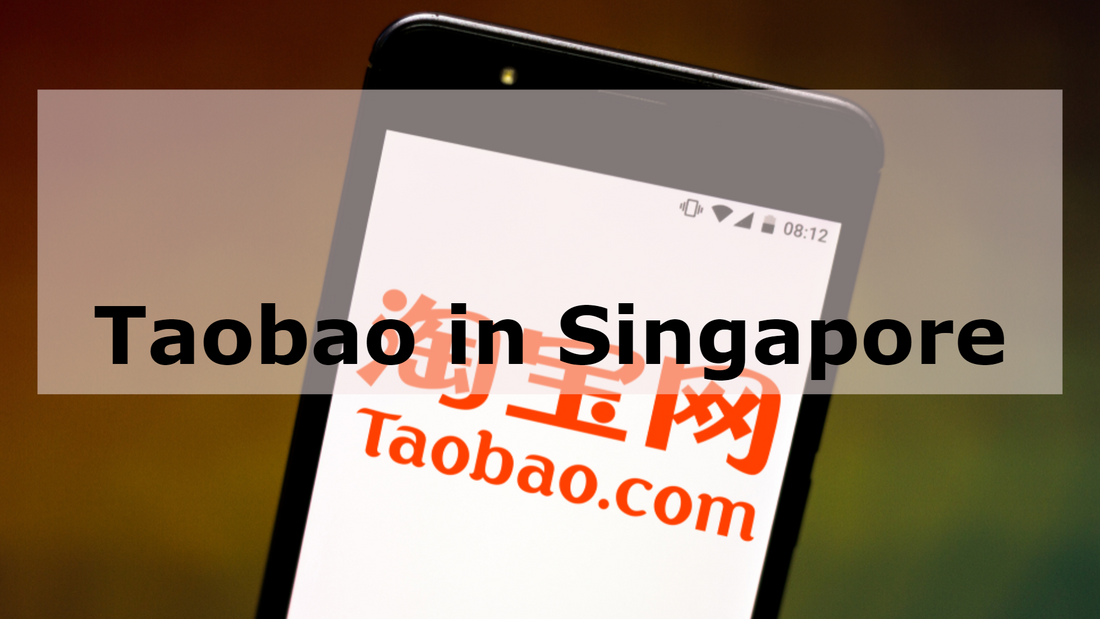 How to Taobao English Singapore 2025