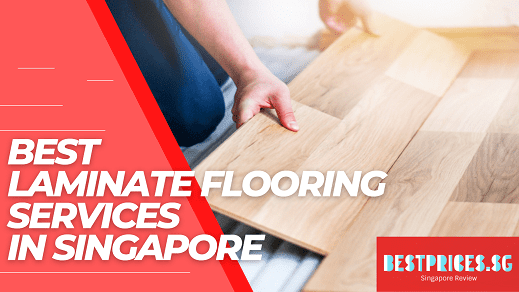 Recommended Laminate Flooring Services Singapore 2025 - Flooring Buying Guide