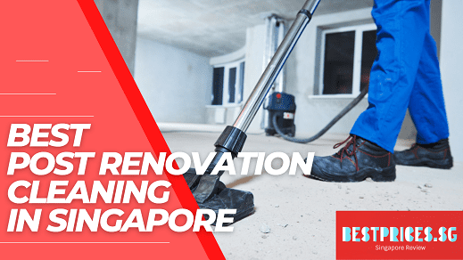 Recommended Post Renovation Cleaning Singapore 2025