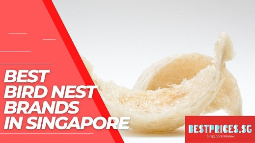 Cost of Bird Nest Brands in Singapore