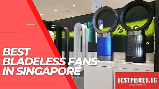 Best Bladeless Fans in Singapore 2025 that are Safe and Easier to Clean
