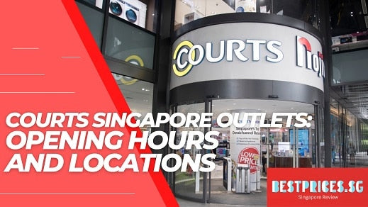 courts singapore outlets