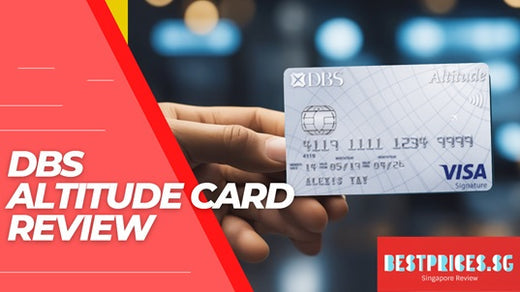 DBS Altitude Card Review Singapore 2025: Unveiling Benefits and Perks for Travellers