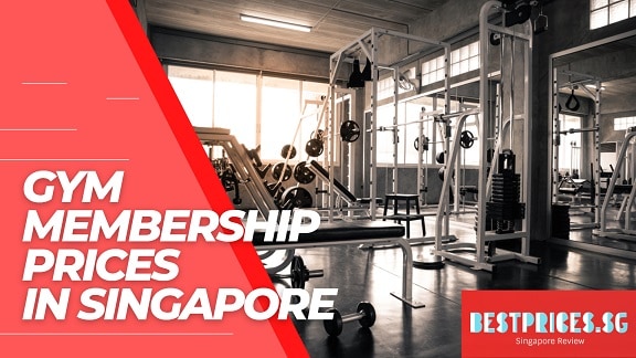 Gym Membership Prices in Singapore