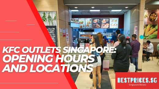 KFC Outlets Singapore