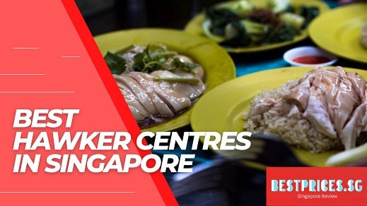 The Best Hawker Centres in Singapore 2025 for Affordable and Delicious Food