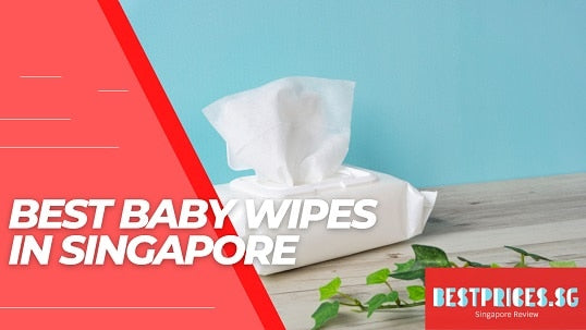 Best Baby Wipes in Singapore 2025 For Clean and Soft Skin