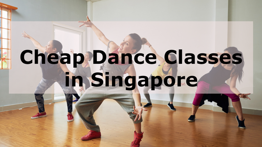 Cheap Dance Classes in Singapore