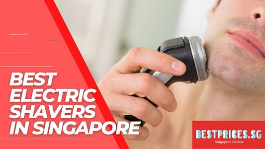 Best Electric Shaver For Men in Singapore 2025 for a Cleaner Look