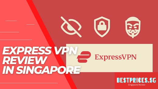 Express VPN Singapore Review