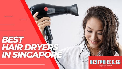 Cost of Hair Dryers in Singapore