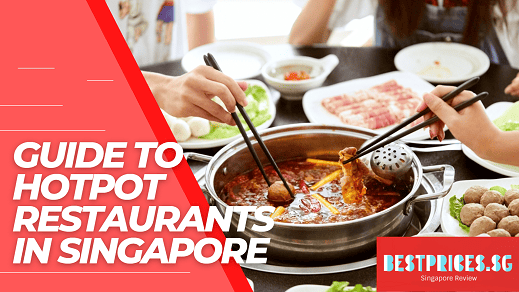 Hotpot Restaurants Singapore