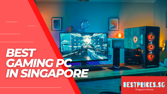 Cost of Gaming PC in Singapore 2024 for Cheap – Best Prices SG