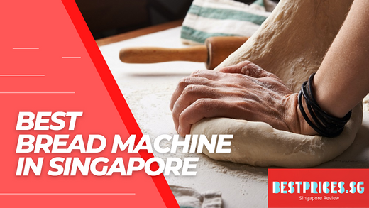 Top 10 Bread Maker in Singapore for Home Use 2025 with Prices