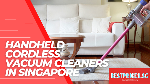 Cost of Cordless Vacuum Cleaners in Singapore