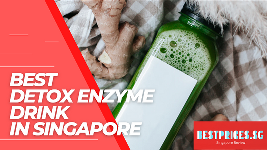 Best Detox Enzyme Drink in Singapore 2025 to Flush Out Toxins