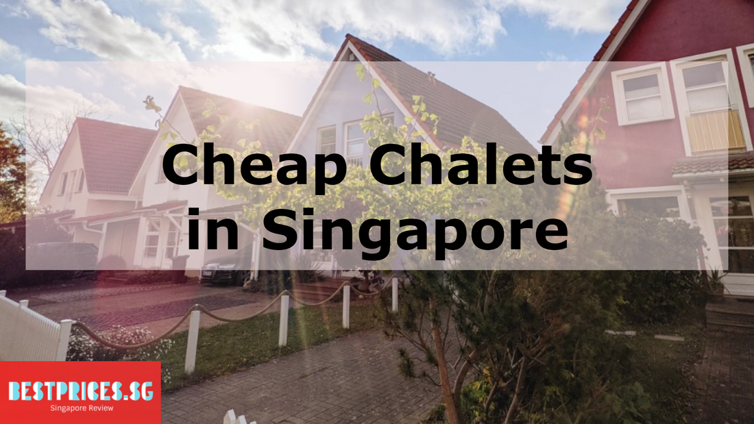 Guide to Book a Chalet In Singapore