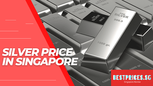 Guide to Silver Price Singapore 2025 today - All You Need to Know