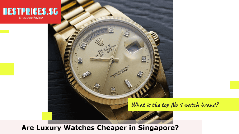 Are Luxury Watches Cheaper in Singapore?, Are branded watches cheap in Singapore?, Are Cartier watches cheaper in Singapore?, Are watches cheaper in Singapore or Australia?, What is the most popular watch brand in Singapore?, Which is best smart watch in Singapore?, What is the top No 1 watch brand?, Which country has most expensive watches?, Which country is known for best watches?, Where to buy the cheapest watches in Singapore?, Is it ok to buy a luxury watch with cash in Singapore?