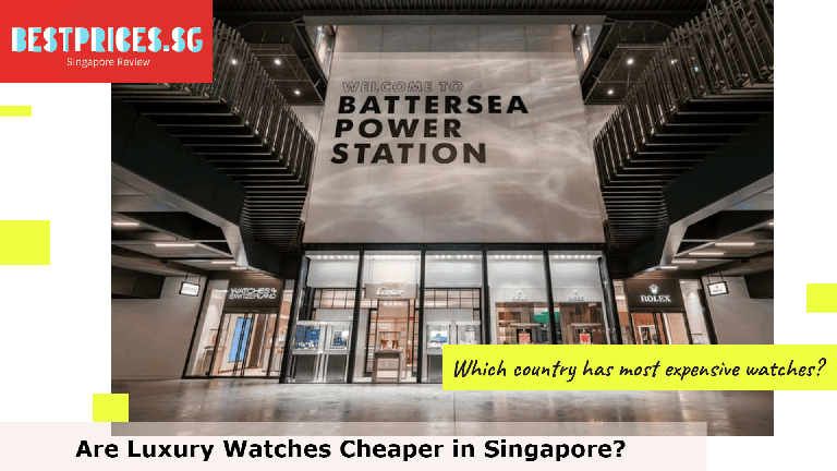 Are Luxury Watches Cheaper in Singapore?, Are branded watches cheap in Singapore?, Are Cartier watches cheaper in Singapore?, Are watches cheaper in Singapore or Australia?, What is the most popular watch brand in Singapore?, Which is best smart watch in Singapore?, What is the top No 1 watch brand?, Which country has most expensive watches?, Which country is known for best watches?, Where to buy the cheapest watches in Singapore?, Is it ok to buy a luxury watch with cash in Singapore?