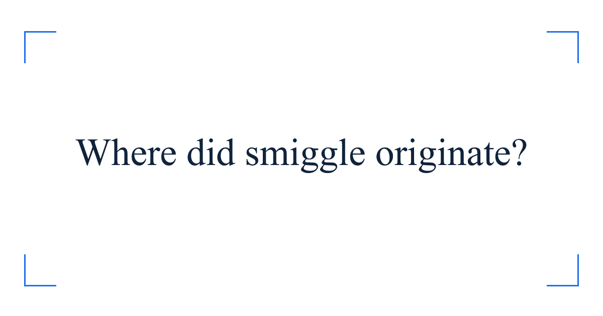 Where did smiggle originate