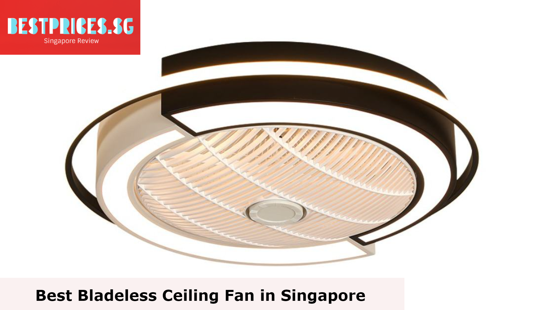 Sunmeiyi Bladeless Ceiling Fan - Best Bladeless Ceiling Fan in Singapore, Bladeless Ceiling Fan Singapore, Are bladeless ceiling fans any good?, Are bladeless fans better than ceiling fans?, Is there such a thing as a bladeless ceiling fan?, Does bladeless fan work?, Are bladeless fans more powerful?,
Do invisible ceiling fans work?, dyson bladeless ceiling fan, bladeless ceiling fan review, best bladeless ceiling fan, hunter bladeless ceiling fan, elmark bladeless ceiling fan, exhale bladeless ceiling fan singapore review, exhale bladeless ceiling fan,